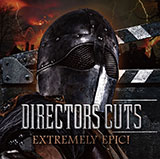 Directors Cuts - EXTREMELY EPIC!