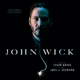 『ジョン・ウィック』オリジナル・サウンドトラック
